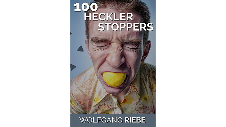 100 Heckler Stoppers by Wolfgang Riebe -Â ebook