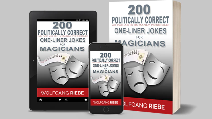 200 POLITICALLY CORRECT One-Liner Jokes for Magicians by Wolfgang Riebe -Â ebook - Image 2
