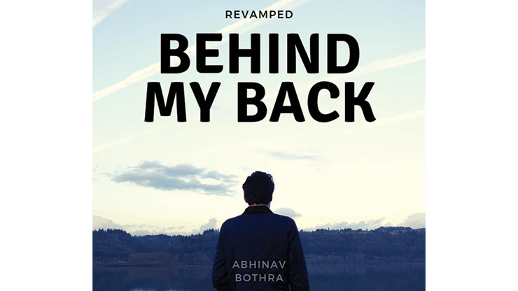 Behind My Back REVAMPED by Abhinav Bothra - Mixed Media Download