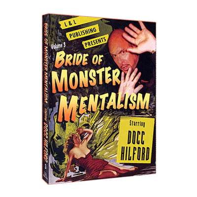 Bride Of Monster Mentalism - Volume 3 by Docc Hilford - Video Download