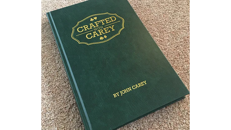 Crafted With Carey by John Carey -Â ebook