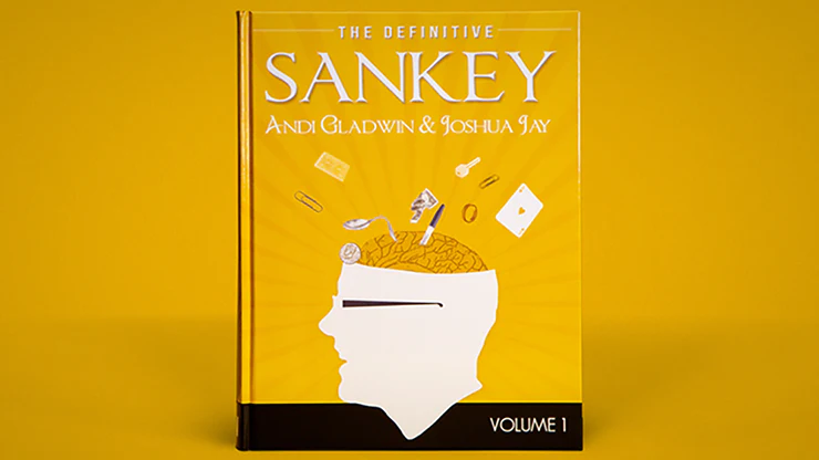 Definitive Sankey Volume 1 by Jay Sankey and Vanishing Inc. Magic