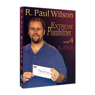Extreme Possibilities - Volume 4 by R. Paul Wilson - Video Download