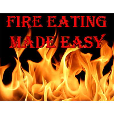 Fire Eating Made Easy by Jonathan Royle -Â ebook
