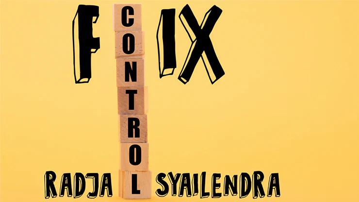 Fix Control by Radja Syailendra - Video Download