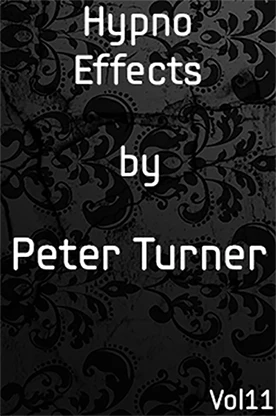 Hypno Effects (Vol 11) by Peter Turner -Â ebook