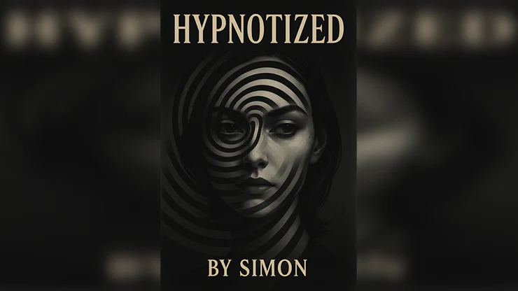 HYPNOTIZED: Be a true a master in Hypnosis by Saymon -Â ebook