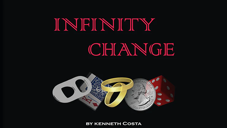 INFINITY CHANGE by Kenneth Costa - Video Download