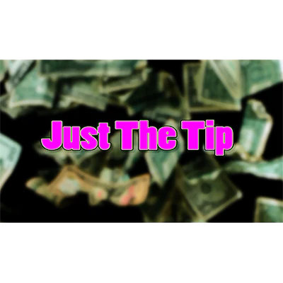 Just The Tip by Chris Randall - - Video Download