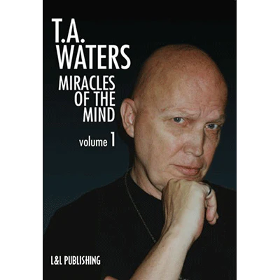 Miracles of the Mind Vol 1 by TA Waters - Video Download