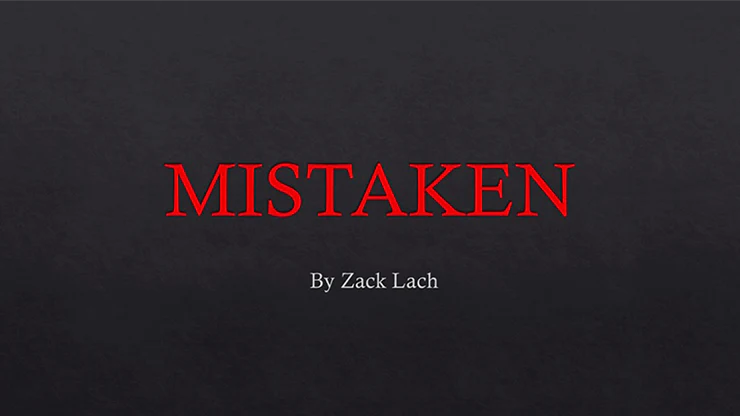 Mistaken by Zack Lach - Video Download