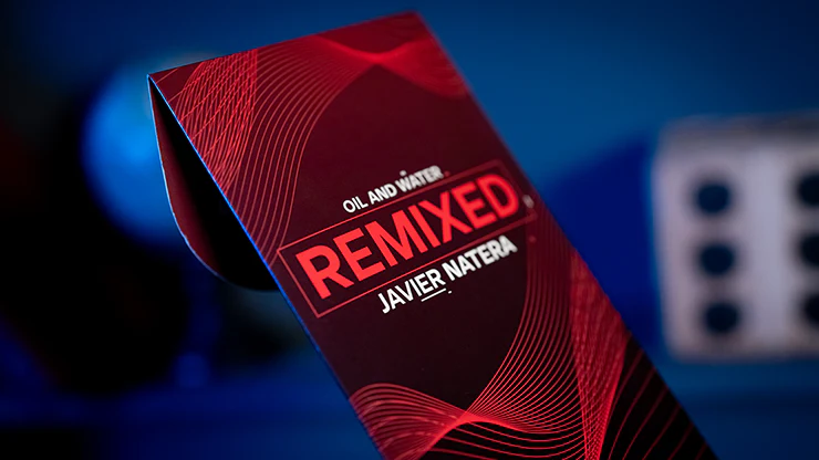 Remixed; Javier Natera's Oil and Water (Gimmicks and Online Instructions)