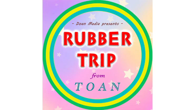 Rubber Trip by Toan - Video Download