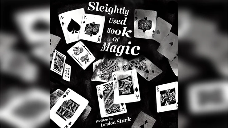 Sleightly Used Book Of Magic by Landon Stark -Â ebook