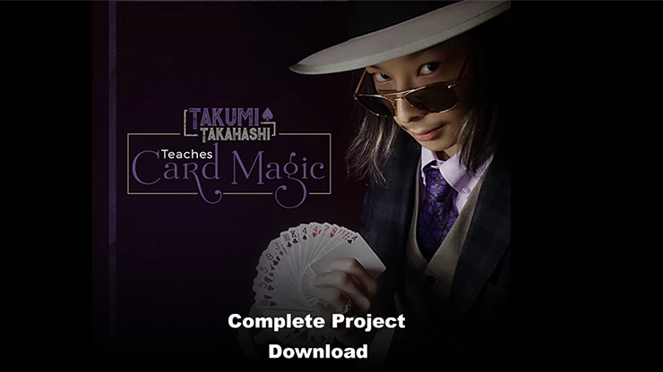 Takumi Takahashi Teaches Card Magic (Complete Project) - Video Download