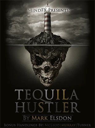Tequila Hustler by Mark Elsdon, Peter Turner, Colin McLeod and Michael Murray -Â ebook