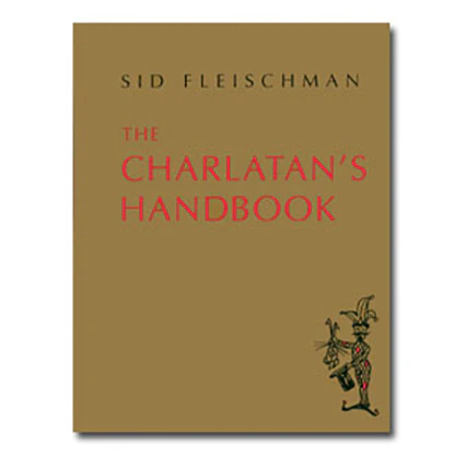 The Charlatan's Handbook by Sid Fleischman -Â ebook
