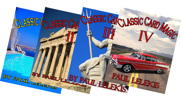 THE TOTAL PACKAGE by Paul A. Lelekis The Classics of Card Magic Volumes I, II, III, IV - ebook