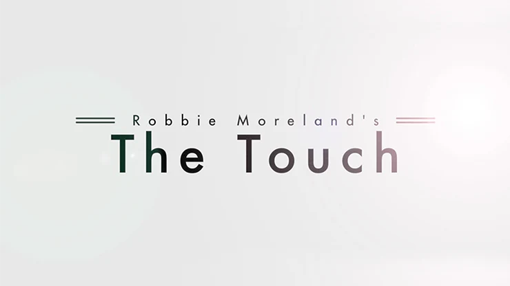 The Touch by Robbie Moreland - Video Download
